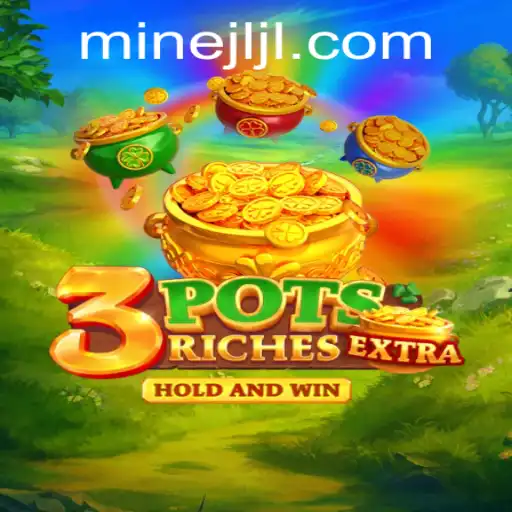 Discover the Thrills of 3potsExtra: A Unique Gaming Experience at JILIMINE.COM
