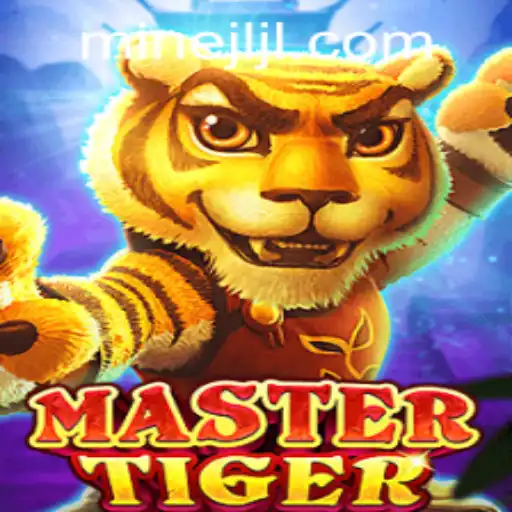 MasterTiger: Unveiling the Thrilling New Game by JILIMINE.COM